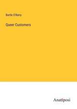 Bartle O'Barry | Queer Customers | Taschenbuch | Englisch (2023)