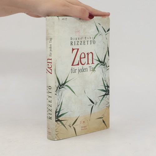 Zen für jeden tag diane - zen,