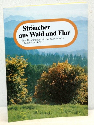 Sträucher aus wald und flur - aus,