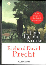 Jäger, Hirten, Kritiker von