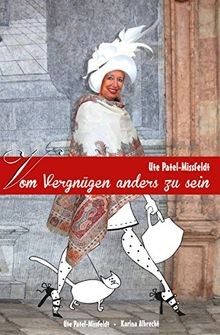 Vom vergnügen anders sein - vom, zu