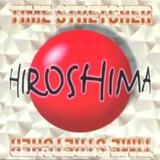 Time Stretcher | Single-CD | Hiroshima (1998, 2 versions, cardsleeve)