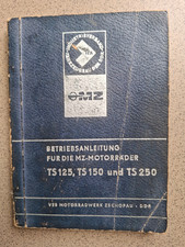 Betriebsanleitung für MZ Motorräder TS 125, TS150 + TS 250 DDR 1974