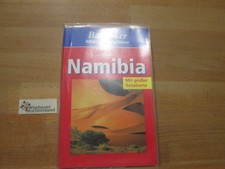 Namibia : [mit großer Reisekarte]. [Text: Birgit Borowski ... Überarb.: Ulla Ack