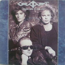 7" 1986 ROCK CRAAFT : I Wanna