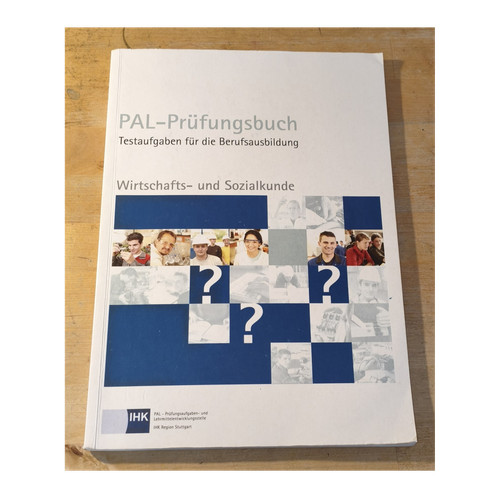 Pal prüfungsbuch wirtschafts - pal-prüfungsbuch, wirtschafts-