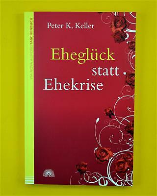 Eheglück statt ehekrise - eheglück,