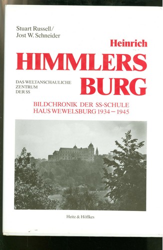 Himmlers burg bildchronik - himmlers,
