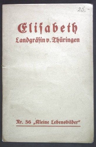 Die heilige elisabeth - die,