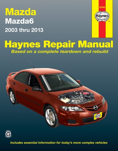 Mazda6 haynes - mazda6, (2003-2013)