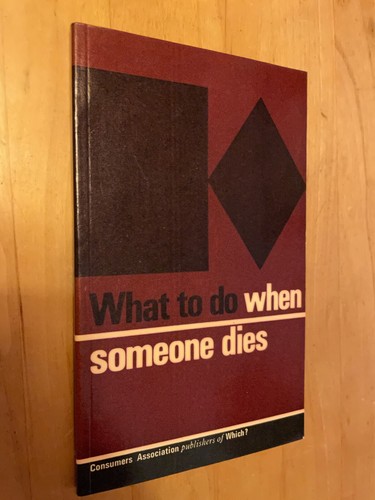 What when someone dies - do,