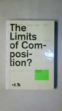 104282 Xavier Guell L--Pez LIMITS OF COMPOSITION THE LIMITS OF COMPOSITION