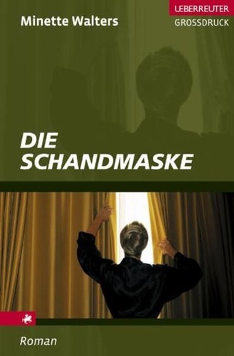 Die schandmaske ueberreuter - die, (ueberreuter