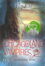 Chicagoland Vampires - Teuflische Bisse von Chloe Neill(2015, Taschenbuch)