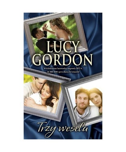 Trzy wesela lucy - lucy, gordon