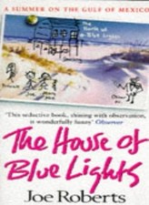 The House of Blue Lights