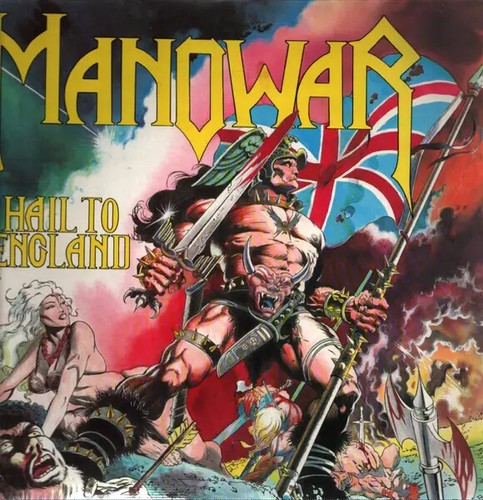 Manowar hail england - hail, to