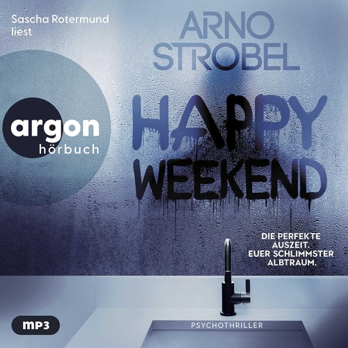 Arno strobel happy weekend - happy,