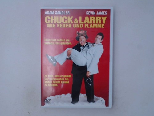Chuck larry wie feuer und - chuck, &