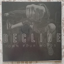 Decline – Own Your Words