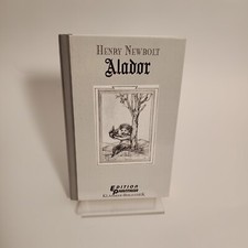 ALADOR * Henry Newbolt Edition Phantasia  limitiert  Nr. XXV / 125 VA EA lk