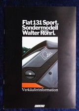 FIAT 131 Sport Sondermodell Walter Röhrl Verkäuferinformation !!!!!