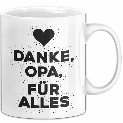 Danke opa für alles tasse - danke,,