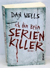 Dan Wells - ICH BIN KEIN
