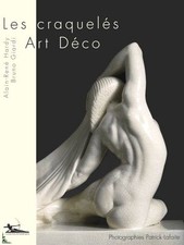 Les Craquelés Art Deco