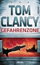 Gefahrenzone von Clancy, Tom | Buch | Zustand gut