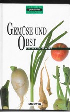Gemüse und Obst - aus der