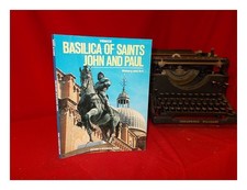 Caccin, Angelo Maria [Autor] . Franklin, John William [Übersetzer] die Basilika