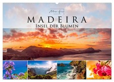 Madeira - Insel der Blumen