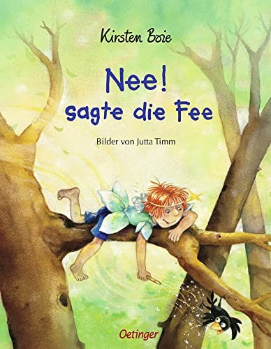 Nee sagte die fee charmanter - nee!,