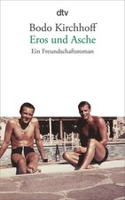 Eros und Asche | Ein