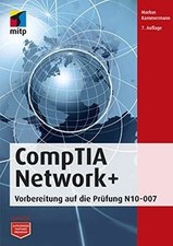 CompTIA Network+: Vorbereitung auf die Prüfung N10-007 (... | Buch | Zustand gut