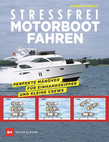 Stressfrei motorbootfahren - stressfrei,