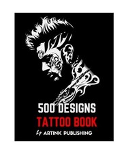 Tattoobuch: 500 moderne Designs und Ideen der Tattookunst in schwarz-grauen Farben