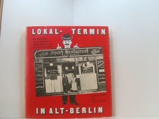 Lokal-Termin in Alt-Berlin
