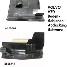 Volvo 6818849+6818847 ,V70 P80 Abdeckung/Trim  Sitzschiene Fahrersitz 2 Teile