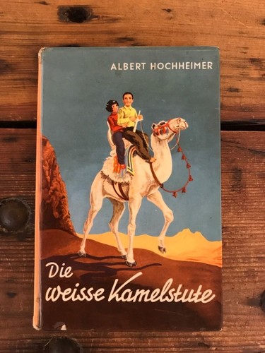 Die weiße kamelstute - die,