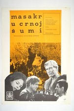 MASSACRE IN THE BLACK FOREST /