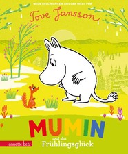 Mumin und das frühlingsglück - und,