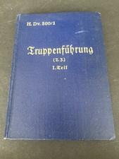 Truppenführung Teil 1. Berlin 1936  Ausbildung Antiquarisch Wehrmacht