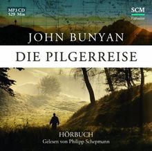 Die pilgerreise hörbuch - pilgerreise,