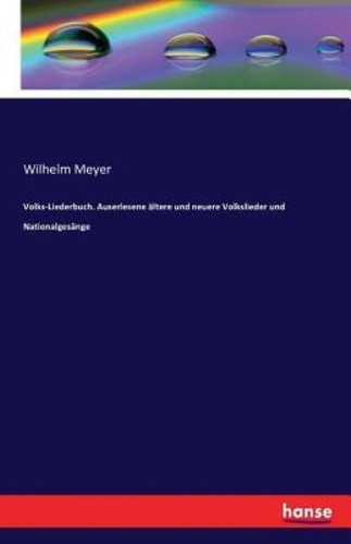 Volks liederbuch auserlesene - ,