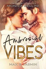 Ambrosial Vibes: Max  Jasmin von Lisa Torberg, Mon... | Buch | Zustand sehr gut
