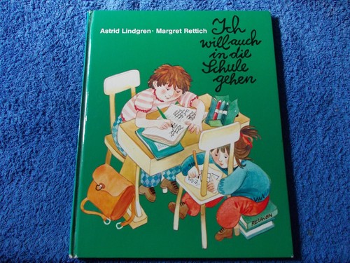 Ich will auch - die, schule