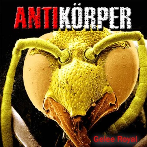 Antikörper gelee royal - antikÖrper, lp