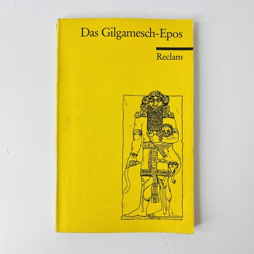 Das gilgamesch epos reclam - das,